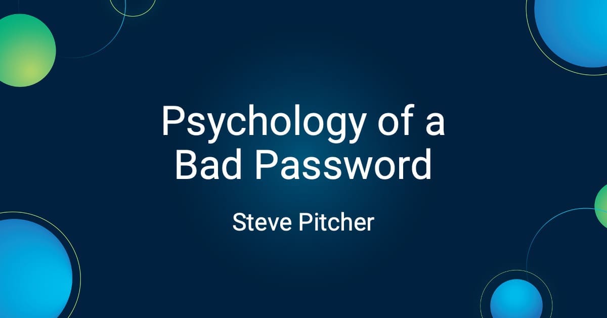 Psychology of a Bad Password | iAdmin