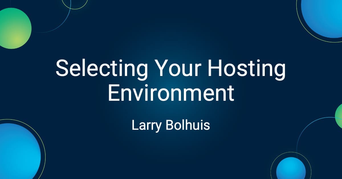 Selecting Your Hosting Environment | iAdmin