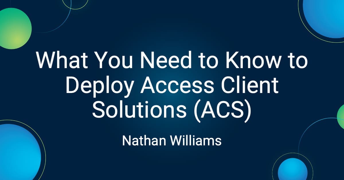 What You Need to Know to Depoy Access Client Solutions (ACS) | iAdmin