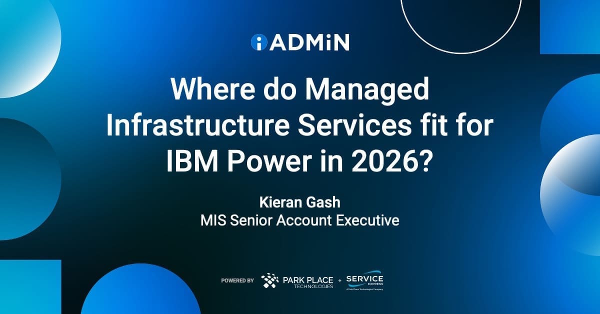 Where do Managed Infrastructure Services fit for IBM Power in 2026?